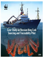 
Cover for Case Study on Russian King Crab Sourcing and Traceability Pilot Report